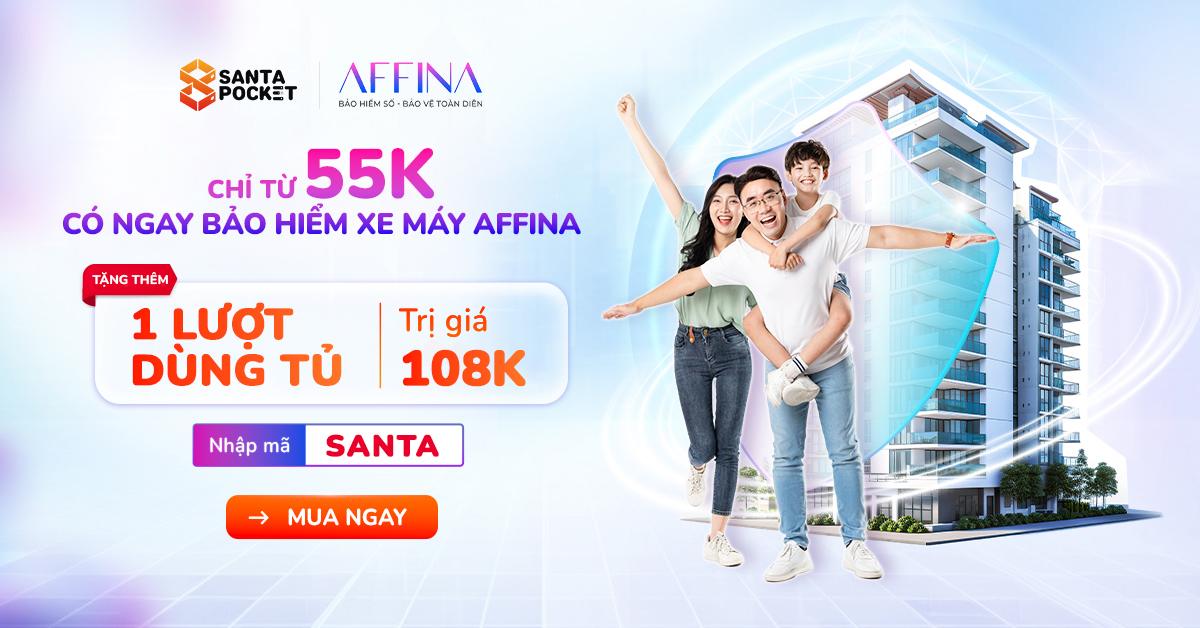 SantaPocket chính thức hợp tác cùng Affina – Mua bảo hiểm online, nhận ngay lượt dùng tủ thông minh miễn phí!