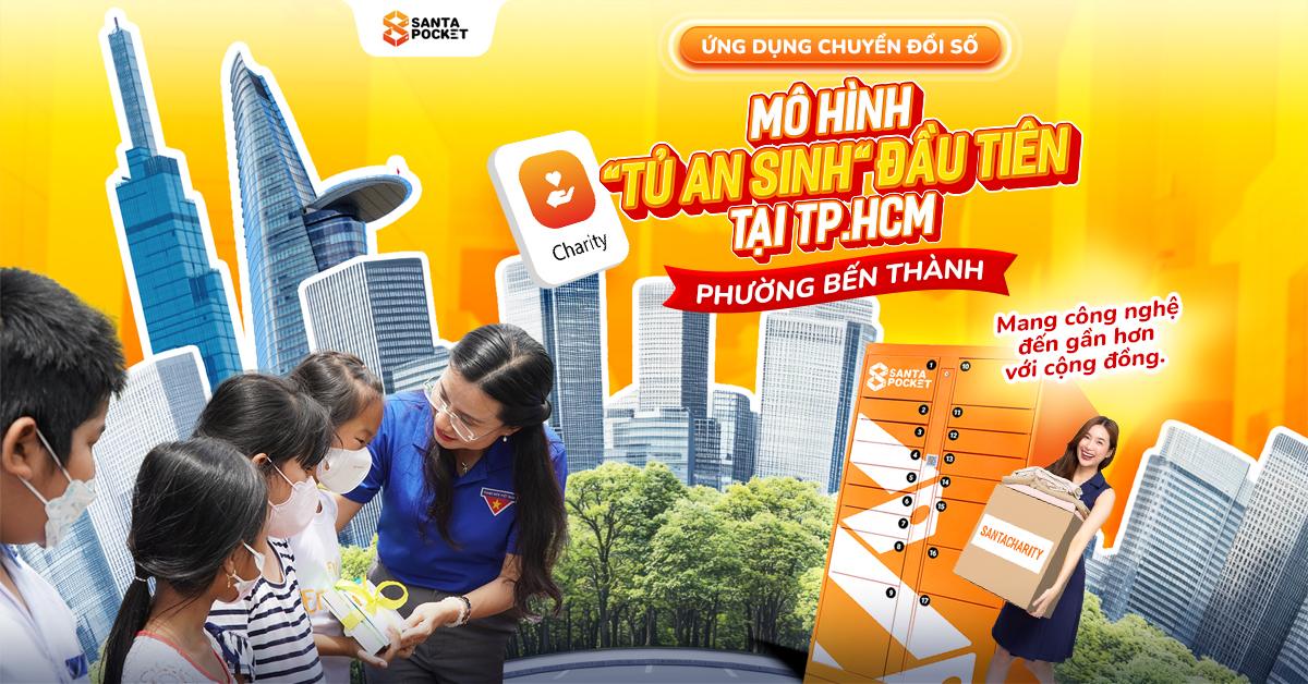 “TỦ AN SINH” SANTAPOCKET ĐẦU TIÊN TẠI TP.HCM - GIẢI PHÁP CÔNG NGHỆ VÌ MỘT CỘNG ĐỒNG BỀN VỮNG