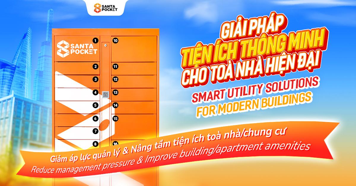 SANTAPOCKET - GIẢI PHÁP GIAO NHẬN TỐI ƯU CHO CÁC ĐIỂM CỘNG ĐỒNG, CHUNG CƯ