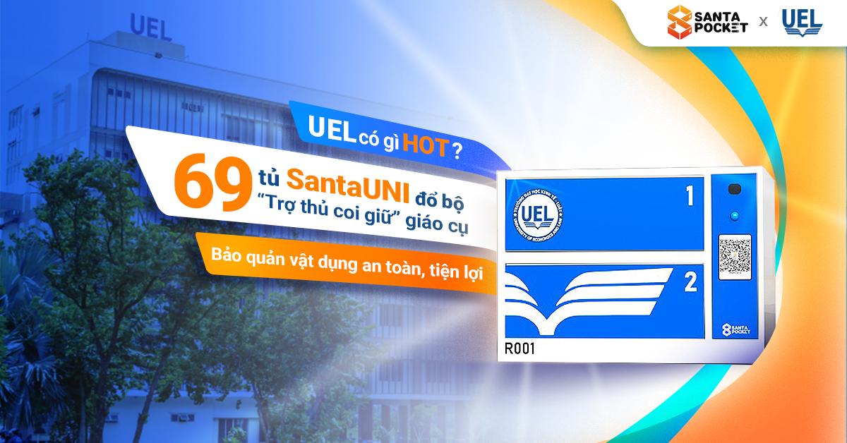 SantaPocket hợp tác cùng Đại học Kinh tế – Luật (UEL) triển khai 69 tủ SantaUni – Giải pháp lưu trữ hiện đại cho giảng viên